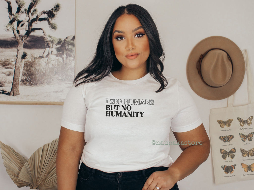 I See Humans But No Humanity