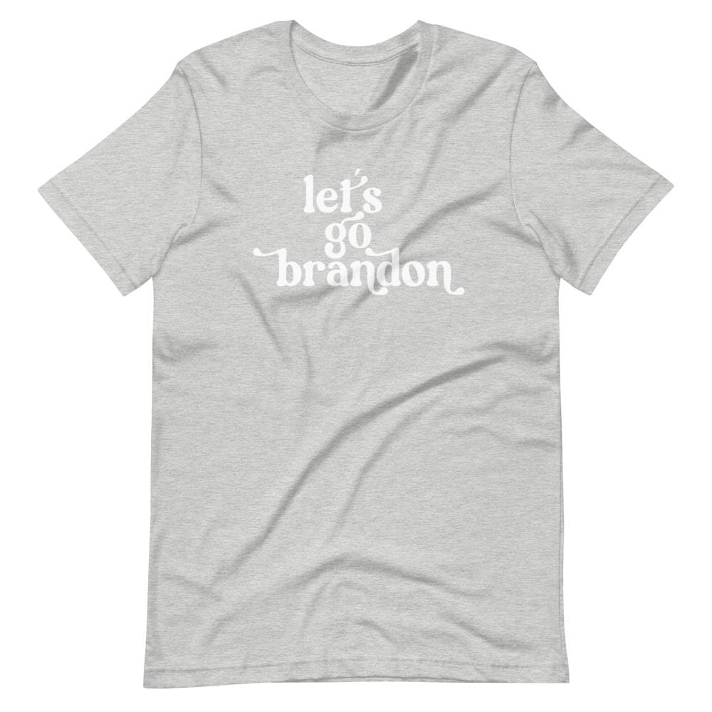 Naupaka Athletic Heather / S Let's Go Brandon Short-Sleeve Unisex T-Shirt 2815014_6948