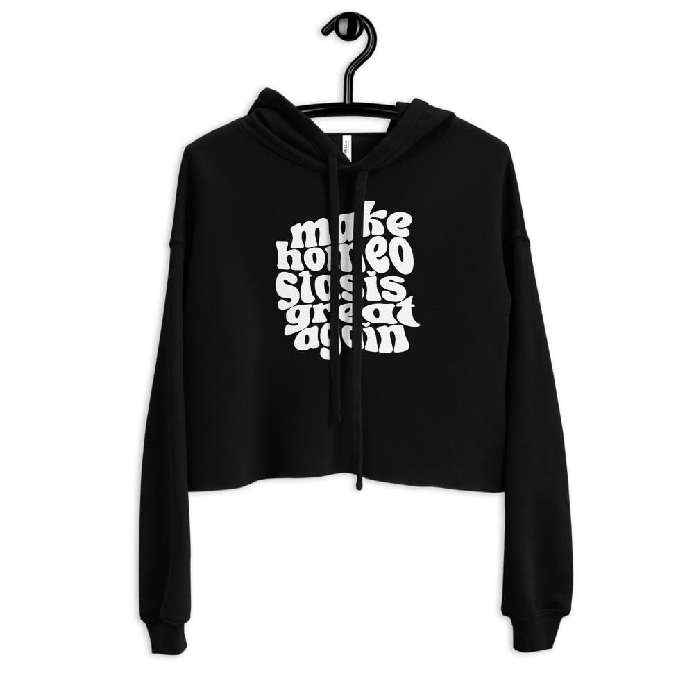 Naupaka Black / S Make Homeostasis Great Again (White Ink) Crop Hoodie 1174237_9633
