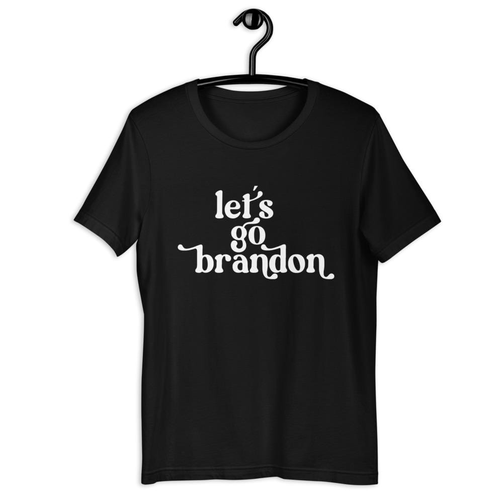 Naupaka Black / XL PLUS/BUSTY SIZE: Lower Print for larger busts! Let's Go Brandon Short-Sleeve Unisex T-Shirt 4827896_4019