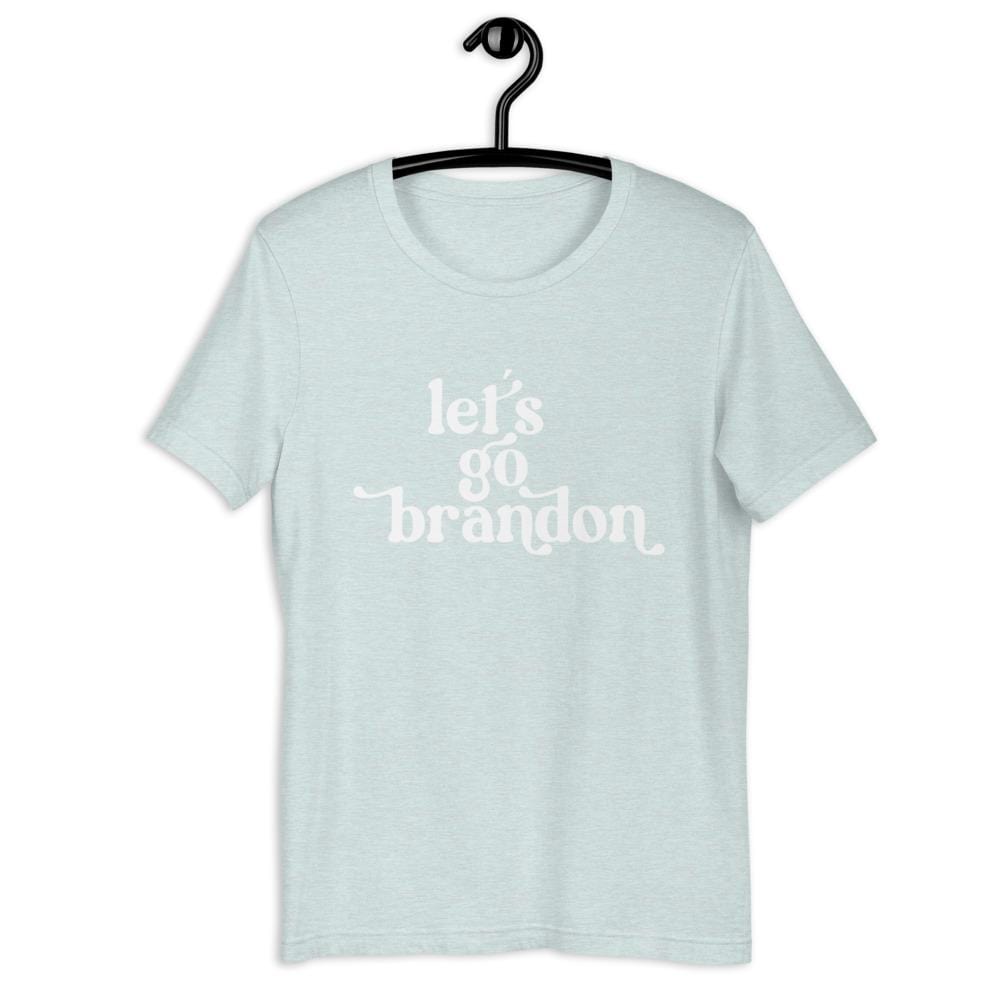 Naupaka Heather Prism Ice Blue / XL PLUS/BUSTY SIZE: Lower Print for larger busts! Let's Go Brandon Short-Sleeve Unisex T-Shirt 4827896_9363