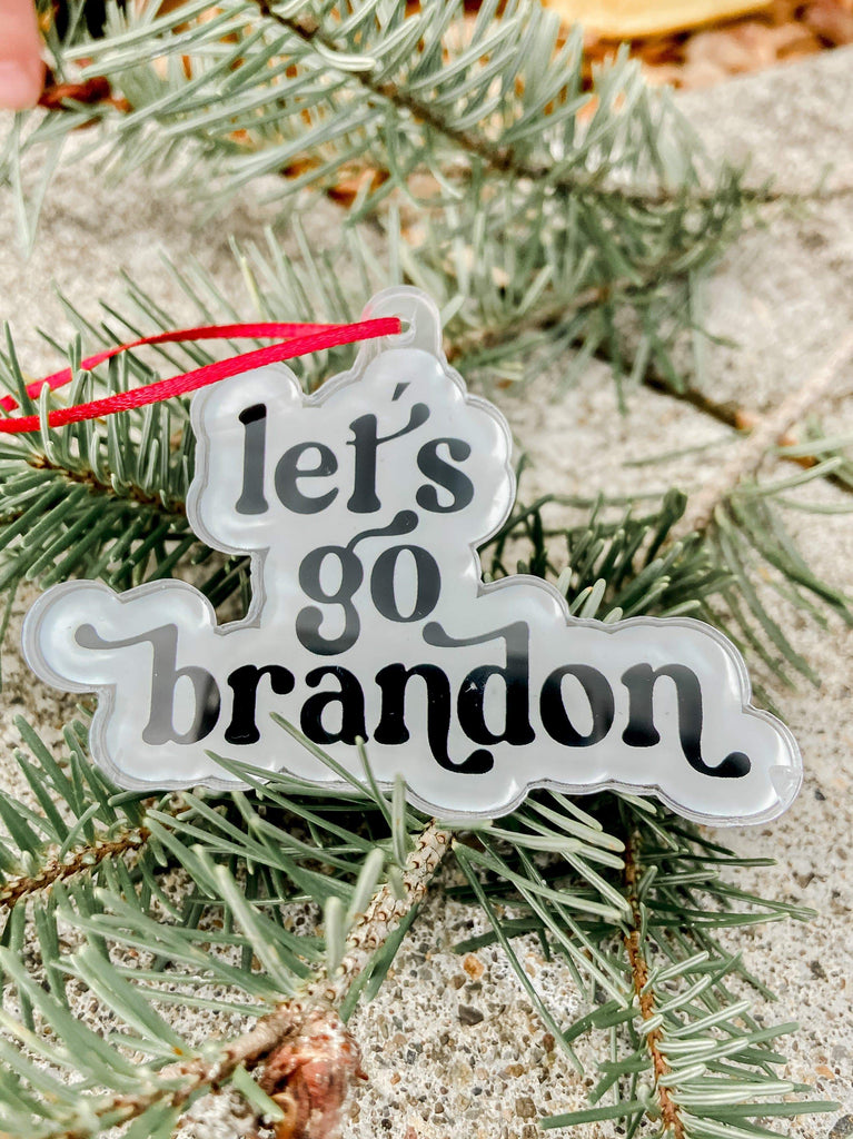 Naupaka Limited Edition 2021 Let's Go Brandon Christmas Ornament