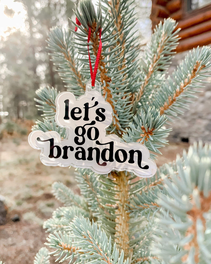 Naupaka Limited Edition 2021 Let's Go Brandon Christmas Ornament