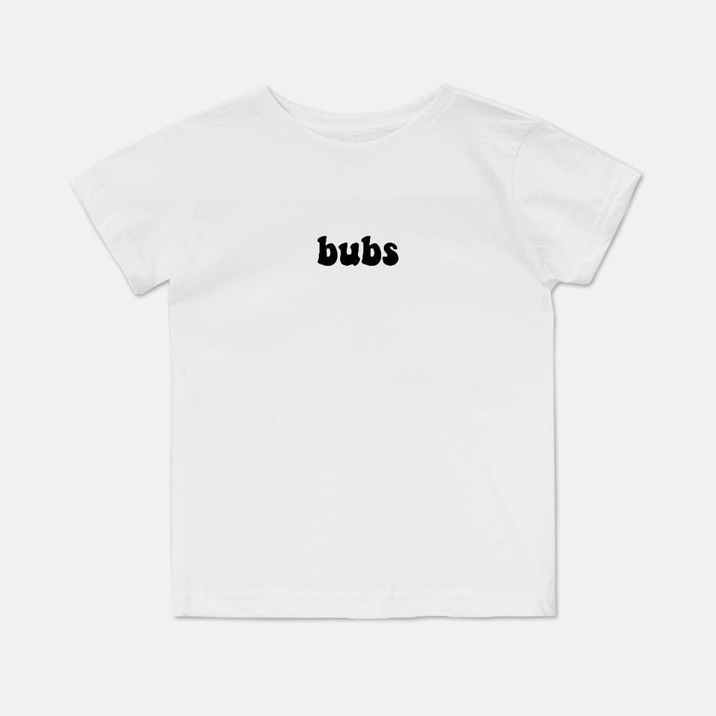 Naupaka Trading Co. Baby Clothing 2T / White Bubs Nickname Toddler T-Shirt (2T-4T) PMC13-WT-2T.179617 Bubs Nickname Toddler T-Shirt (2T-4T)
