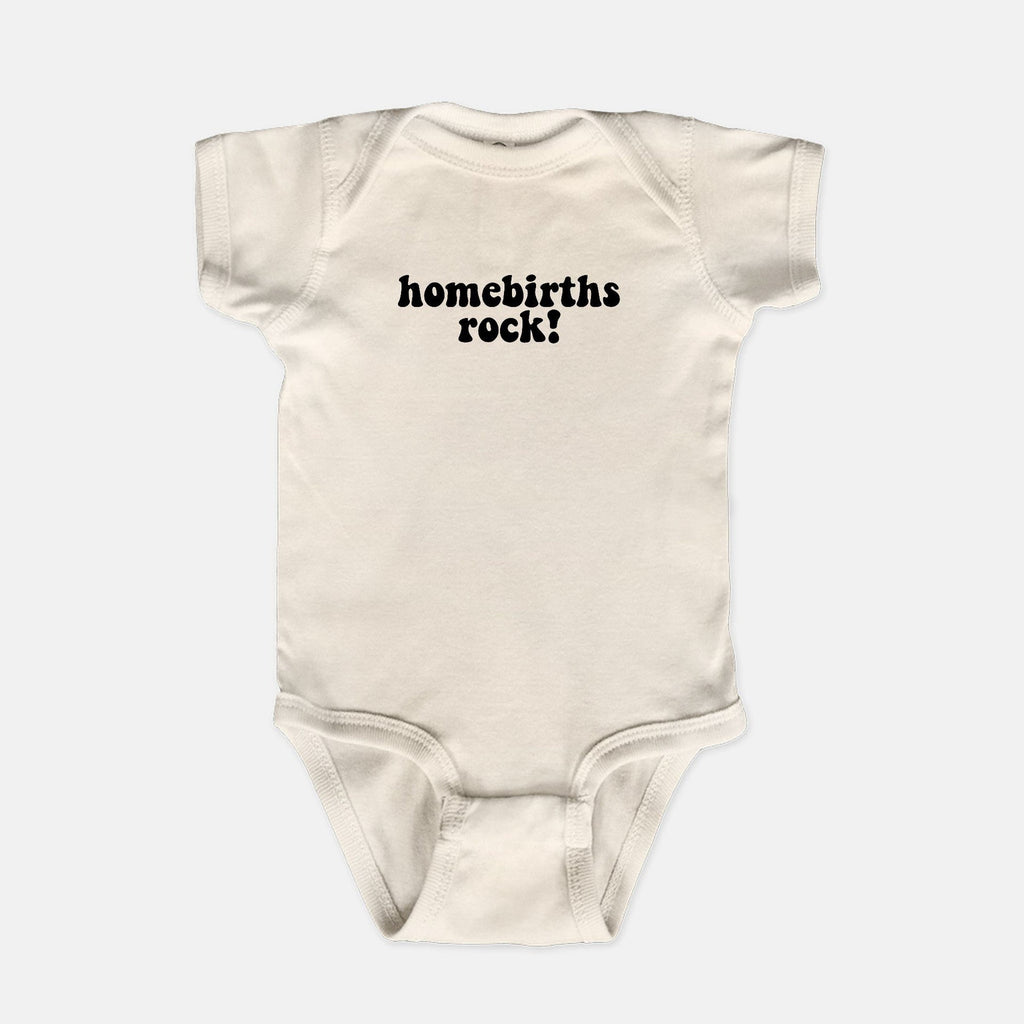 Naupaka Trading Co. Baby Clothing 6 mo. / Natural Homebirths Rock! Baby One Piece PMC10-NAT-6mo.267441 Homebirths Rock! Baby One Piece