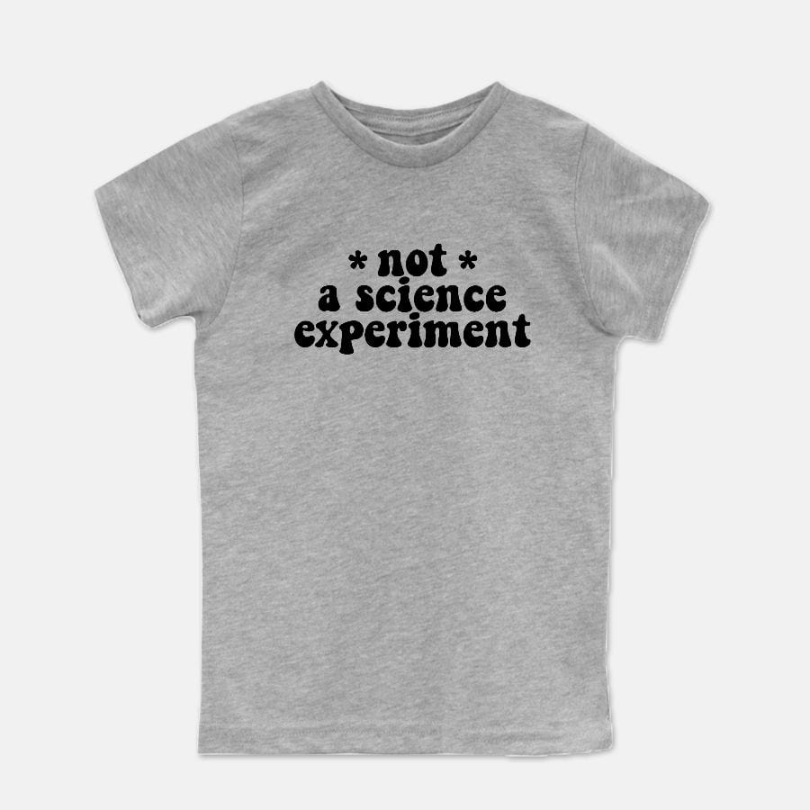 Naupaka Trading Co. Kids' Clothing Small / Atheltic Heather Not a Science Experiment Bella Canvas Youth Unisex Jersey Short Sleeve Tee  (S-XL) PMC30-ATHGY-S.143962 Not a Science Experiment Bella Canvas Youth Unisex Jersey Short Sleeve Tee  (S-XL)