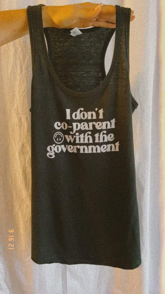 Naupaka Trading Co. Shirts I don’t coparent with the government tank top