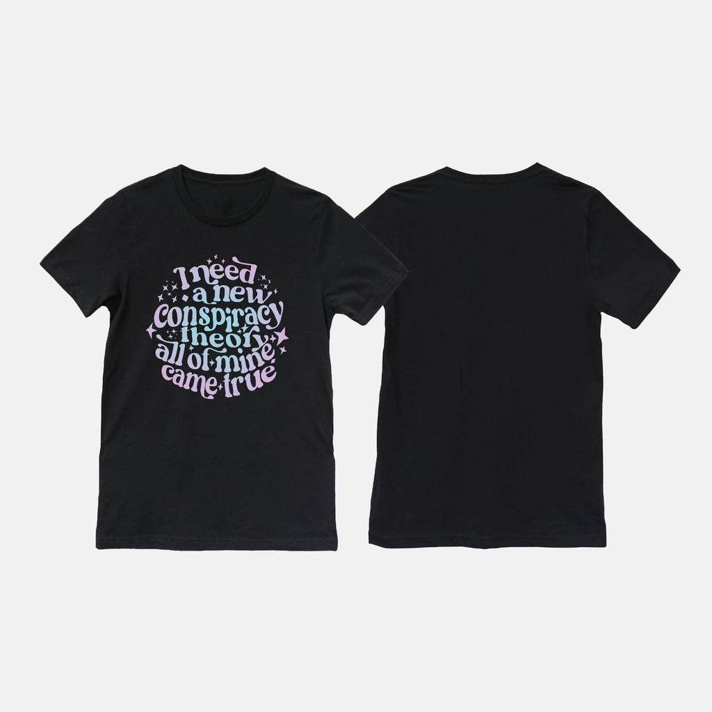 Naupaka Trading Co. T-Shirts Small / Black I need a new conpsiracy (Iridescent) PMA29-OneSide-BK-S.197048 I need a new conpsiracy (Iridescent) 