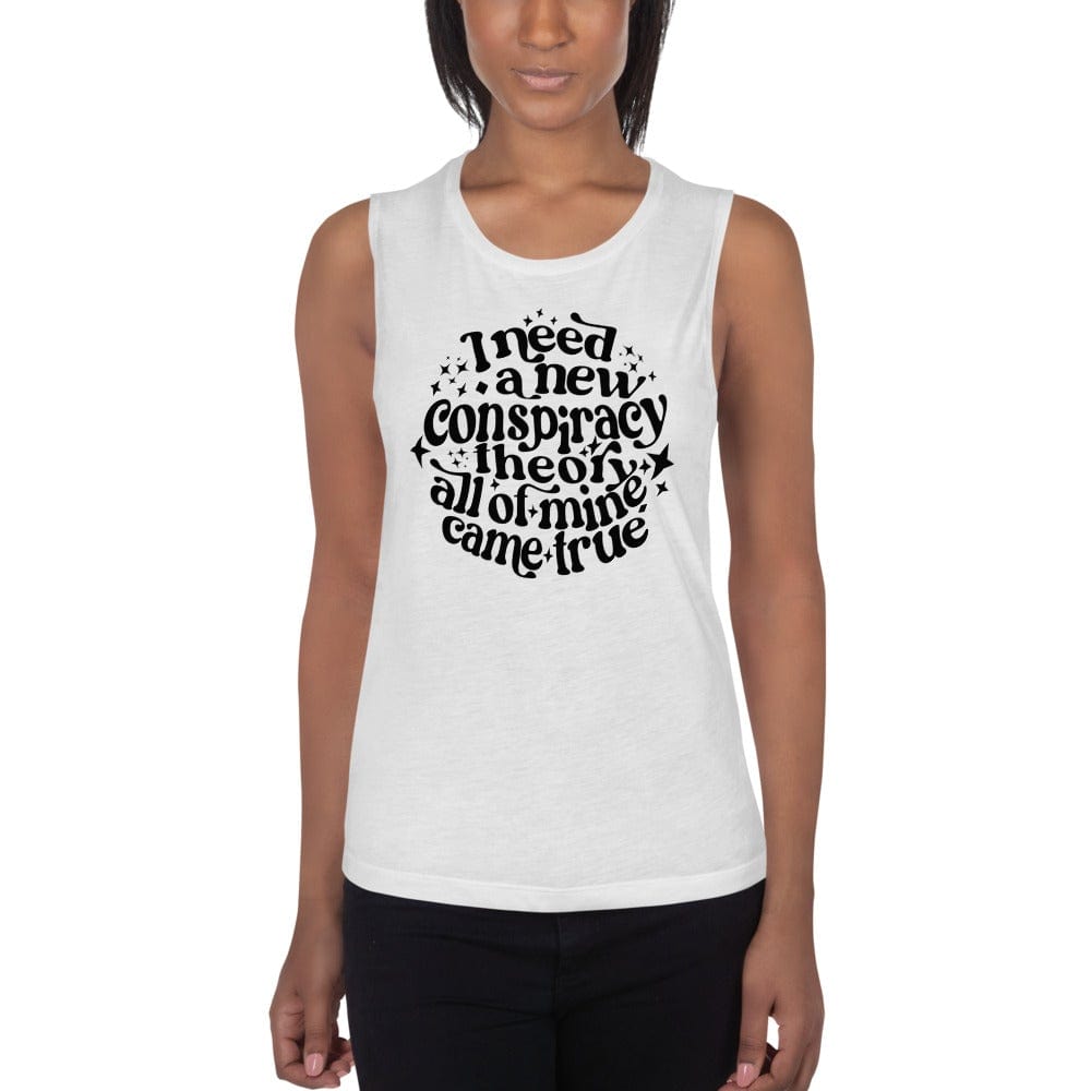 Naupaka White / S I Need a New Conspiracy Theory Ladies’ Muscle Tank (Nursing Friendly) 5539272_8995