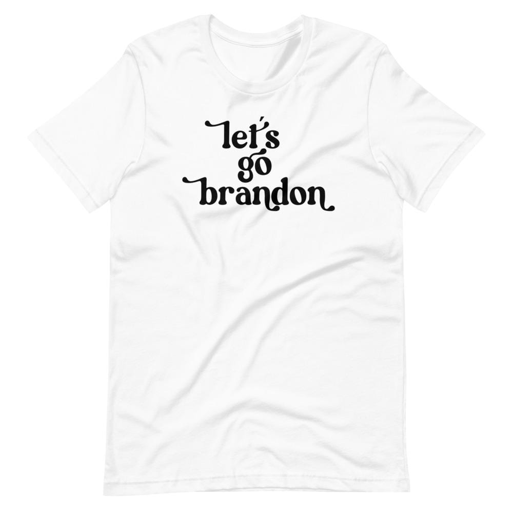 Naupaka White / XS Let's Go Brandon Short-Sleeve Unisex T-Shirt 8615700_9526